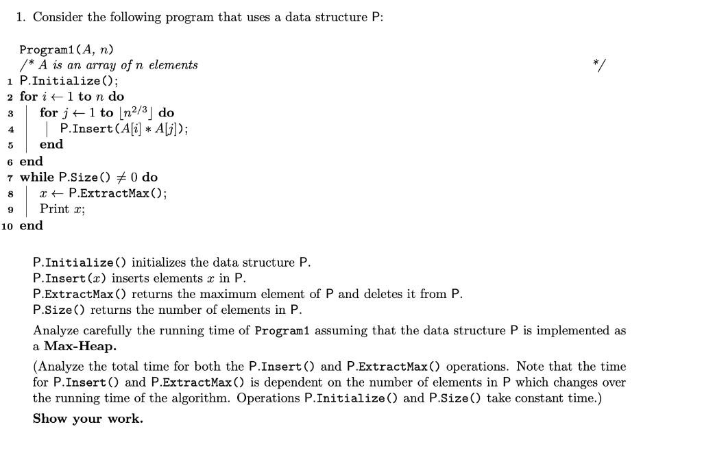 Solved 1. Consider the following program that uses a data | Chegg.com