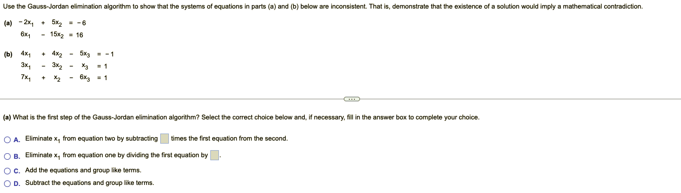 Solved Use the Gauss-Jordan elimination algorithm to show | Chegg.com