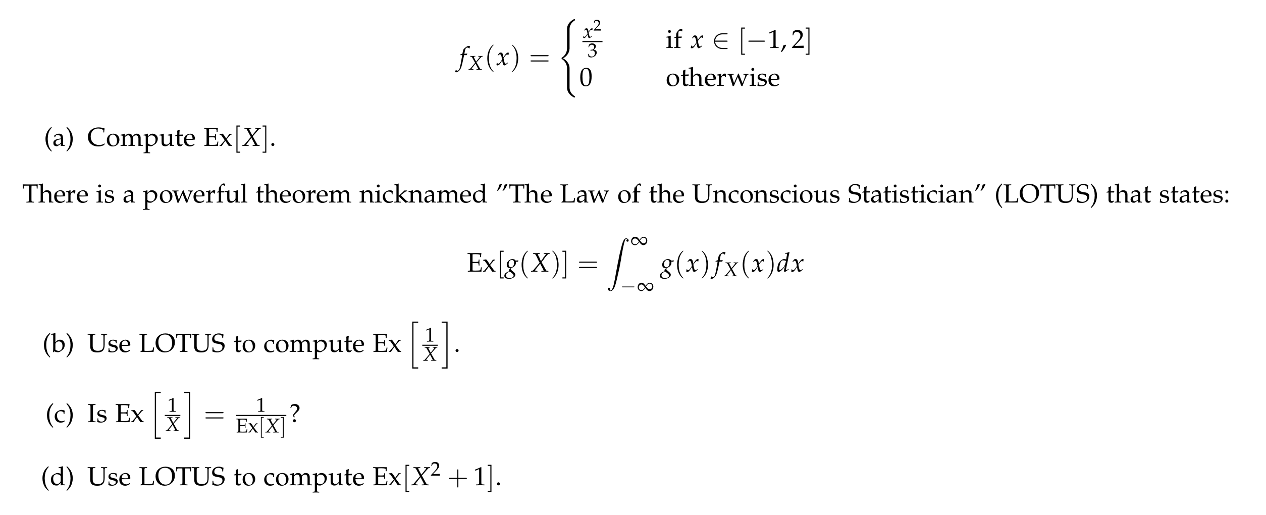 Solved 를 fx(x) if x € (1,2] otherwise (a) Compute Ex[X].