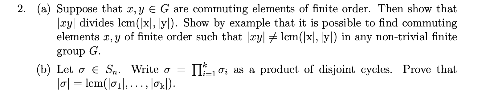 Solved Notation: Throughout G is a group written | Chegg.com