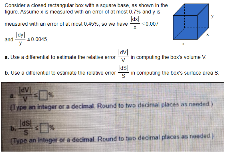 Solved X Consider a closed rectangular box with a square