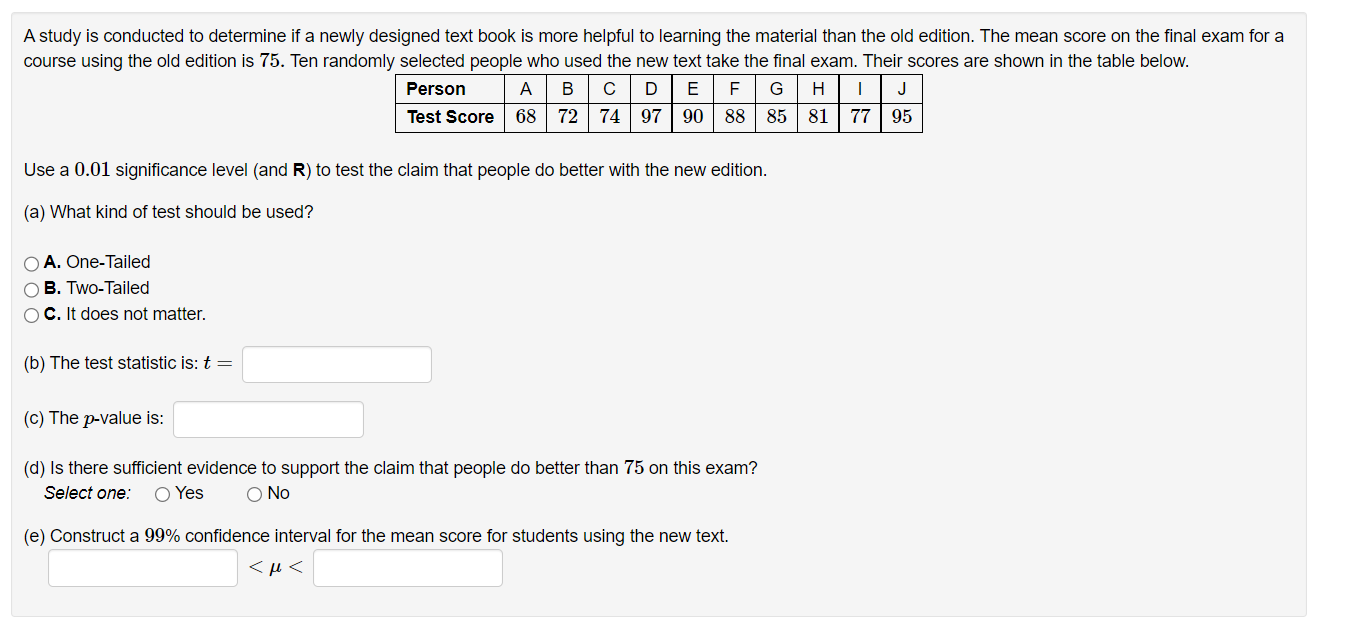 Solved A study is conducted to determine if a newly designed | Chegg.com