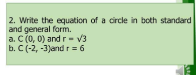 Solved 2. Write the equation of a circle in both standard | Chegg.com