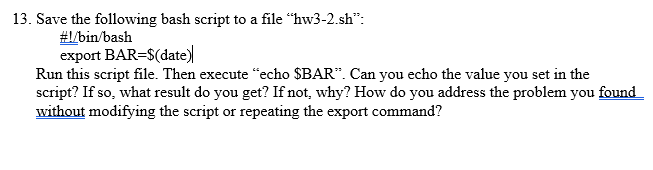 Solved 13. Save the following bash script to a file | Chegg.com