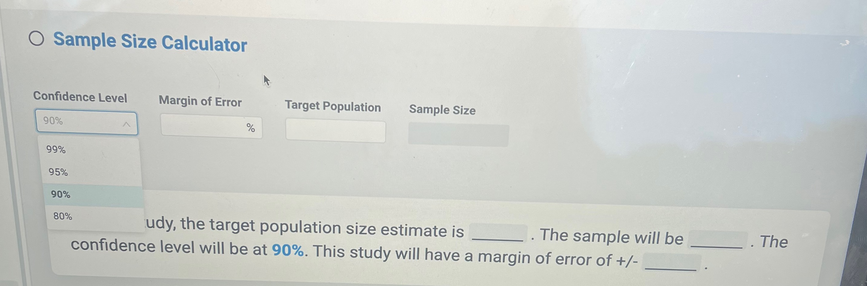 Sample Size Calculator nfidence Level 9% 95% 90% 80% | Chegg.com