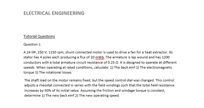 Solved ELECTRICAL ENGINEERING Tutorial Questions Question 1 | Chegg.com