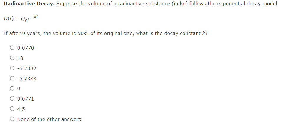 Solved Radioactive Decay. Suppose the volume of a | Chegg.com