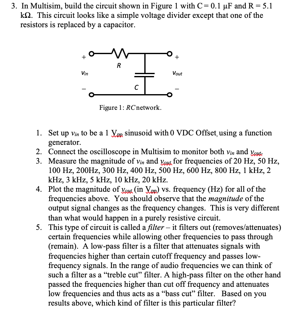 Solved 3. In Multisim, Build The Circuit Shown In Figure 1 | Chegg.com