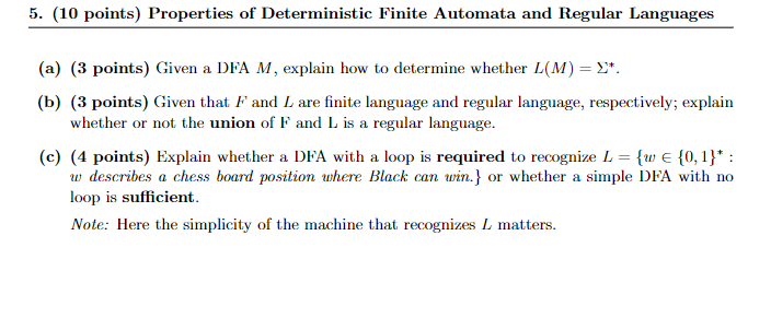 Solved 5. (10 points) Properties of Deterministic Finite | Chegg.com