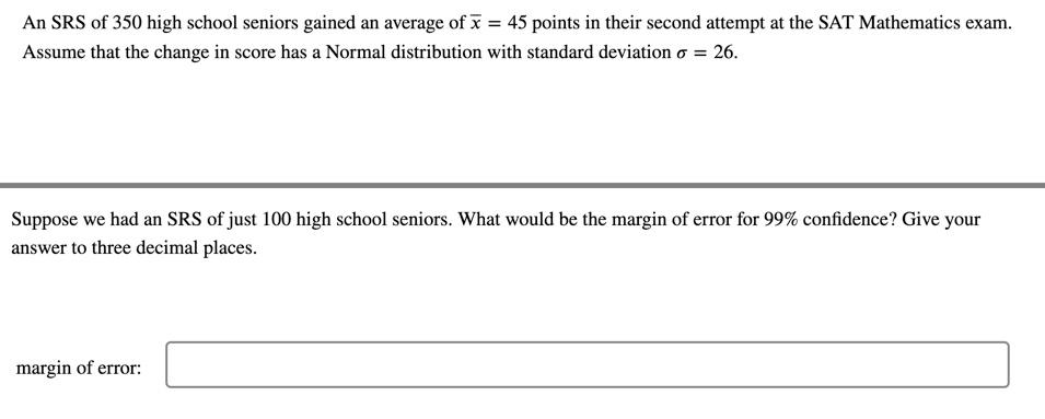 Solved An SRS of 350 high school seniors gained an average | Chegg.com