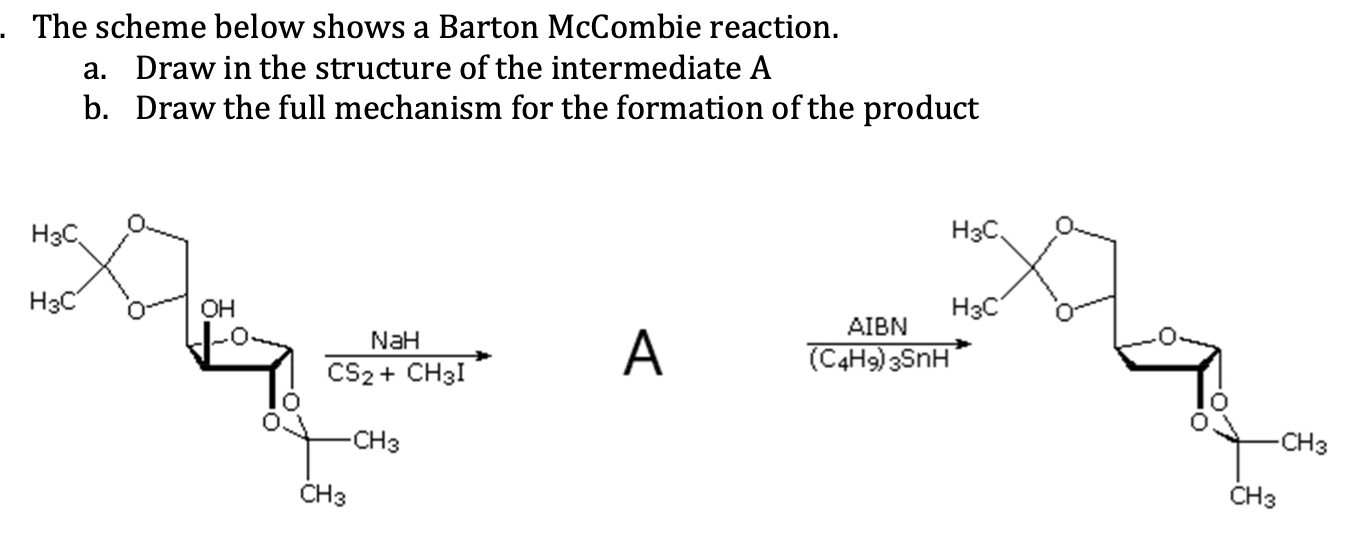 Solved The scheme below shows a Barton reaction. a.