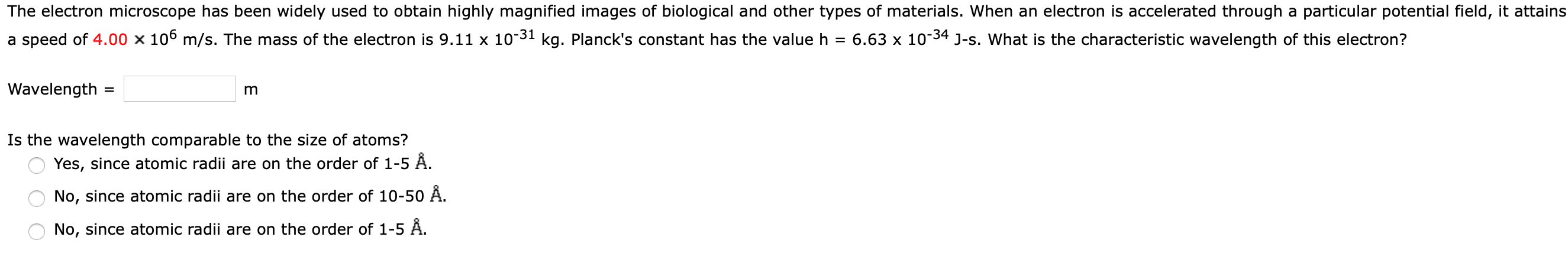 Solved The Electron Microscope Has Been Widely Used To Ob Chegg Com