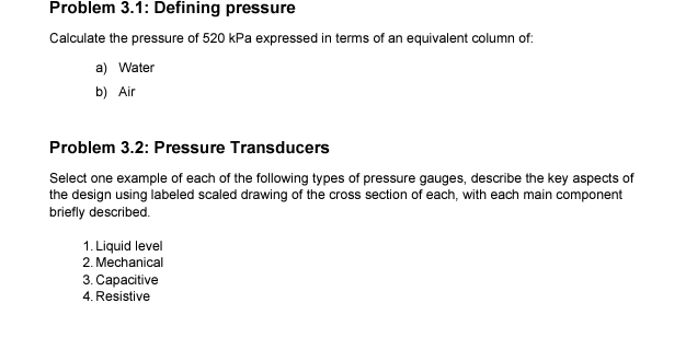 Solved Problem 3.1: Defining Pressure Calculate The Pressure | Chegg.com