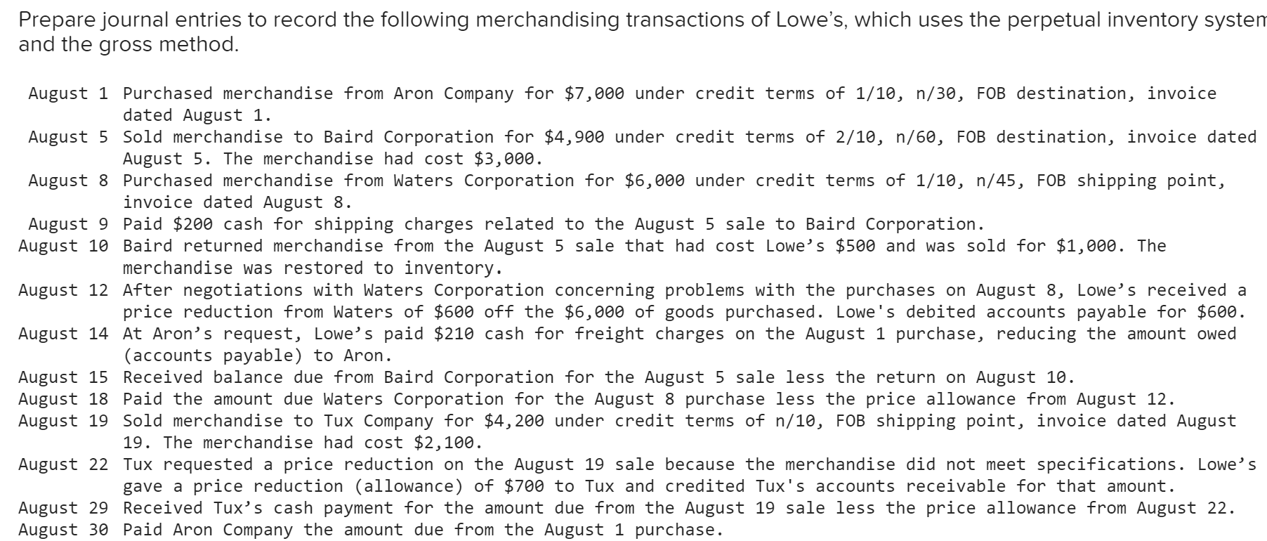 Solved At Aron's request, Lowe's paid \210 cash for freight