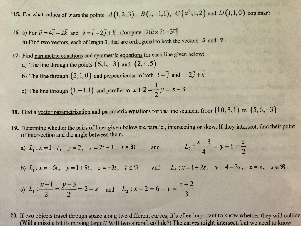 Solved 15 For What Values Of X Are The Points A 1 2 3 Chegg Com