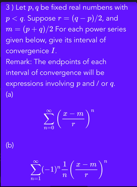 Solved 3 ) Let p,q be fixed real numbens with p | Chegg.com