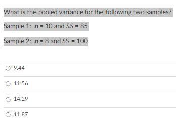 Solved What is the pooled variance for the following two | Chegg.com