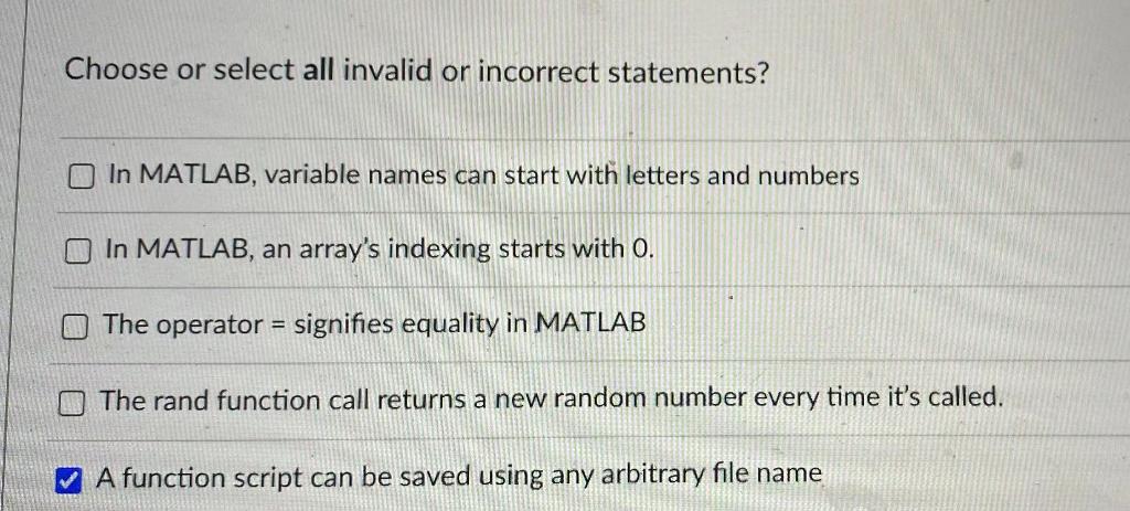 Solved Choose or select all invalid or incorrect statements? | Chegg.com