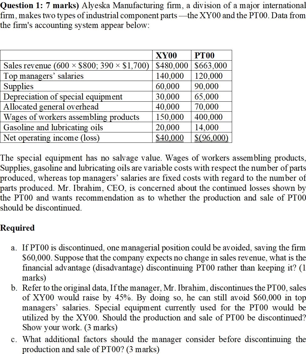 solved-question-1-7-marks-alyeska-manufacturing-firm-a-chegg
