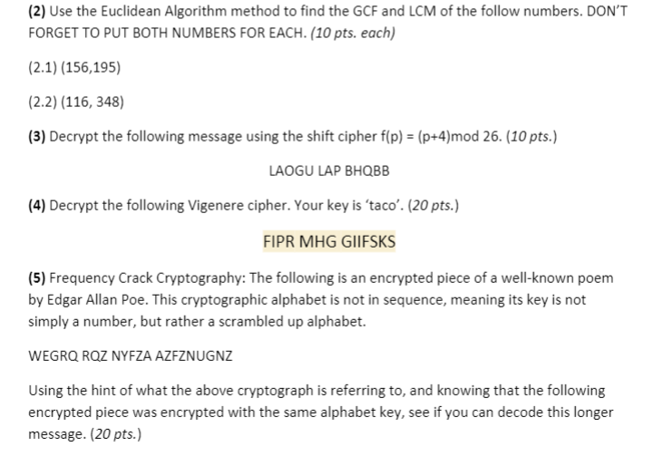 Solved (2) Use the Euclidean Algorithm method to find the | Chegg.com