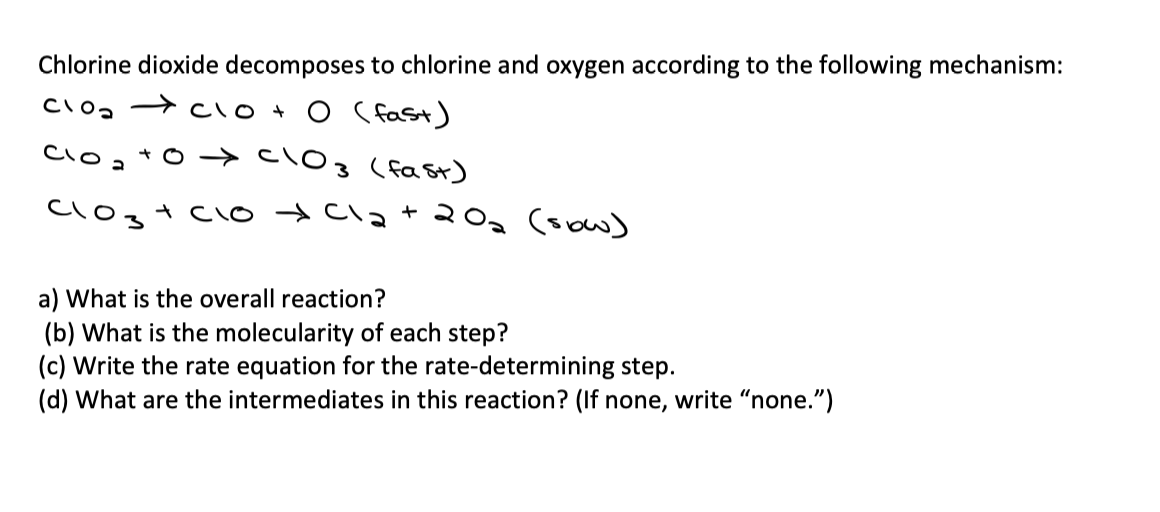Solved Chlorine dioxide to chlorine and oxygen