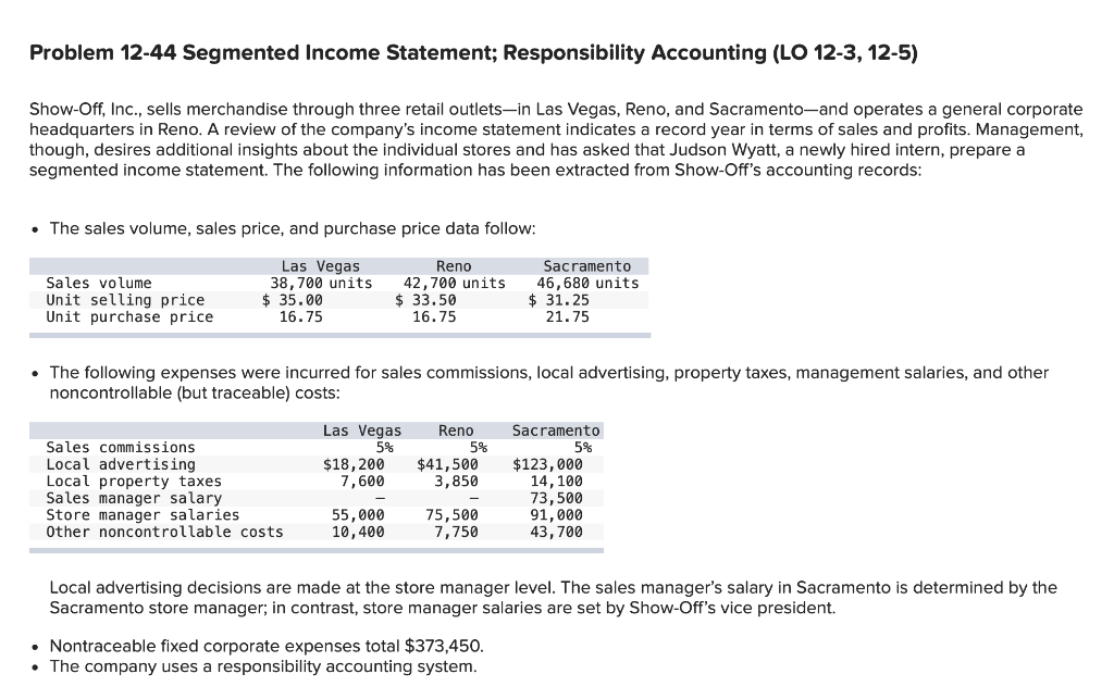 Solved Problem 12-44 Segmented Income Statement; | Chegg.com
