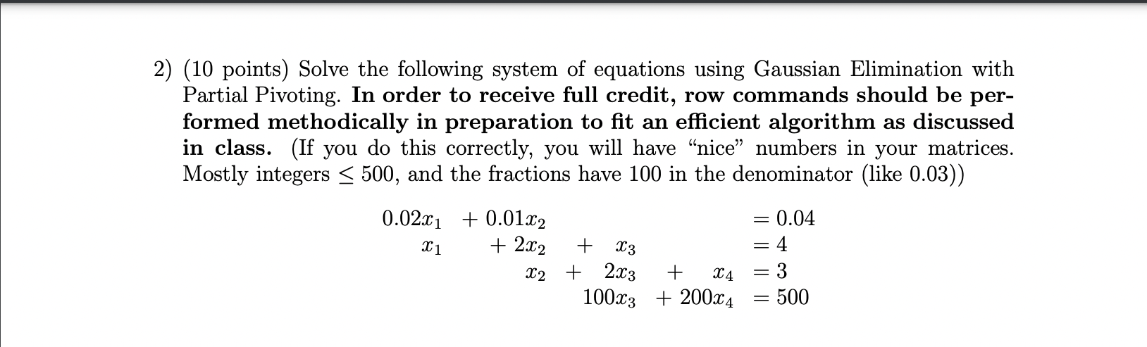 Solved 2) (10 points) Solve the following system of | Chegg.com