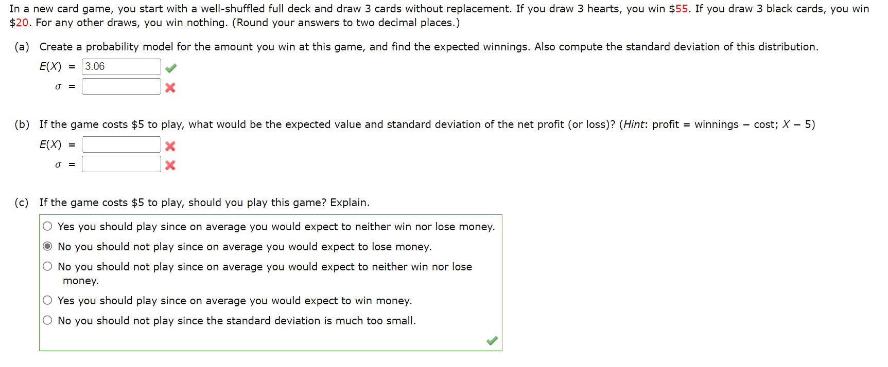 Solved (b) If the game costs $5 to play, what would be the | Chegg.com