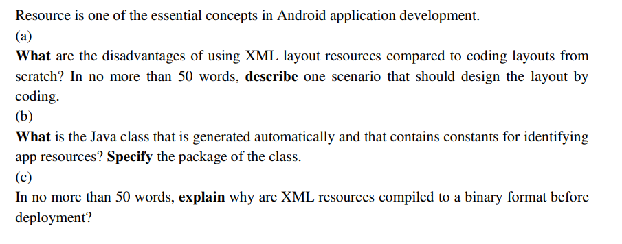 Solved Resource is one of the essential concepts in Android | Chegg.com