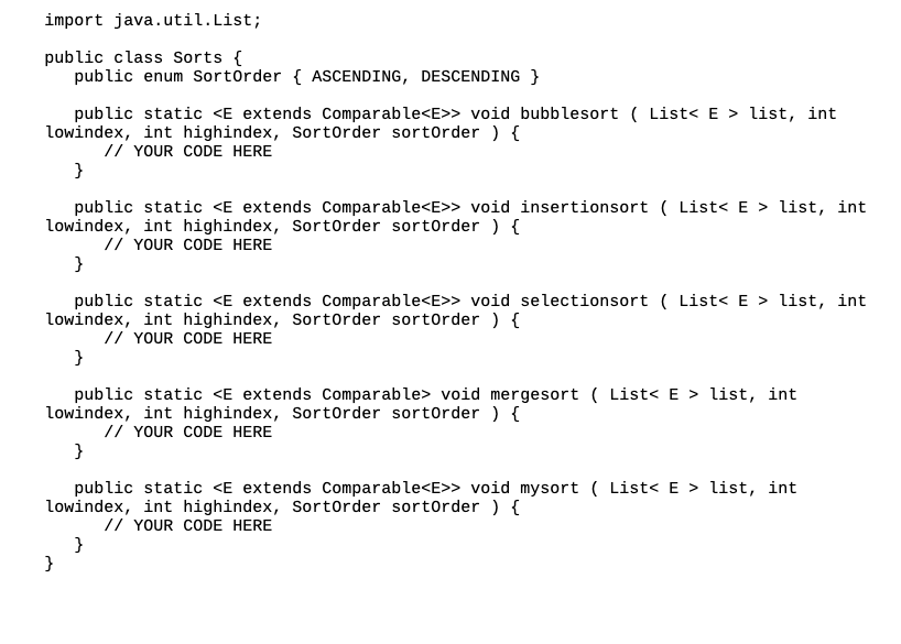 Solved 1. Implement Common Sorting Algorithms. 2. Develop A | Chegg.com