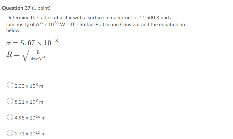 Solved Question 37 (1 point) Determine the radius of a star | Chegg.com