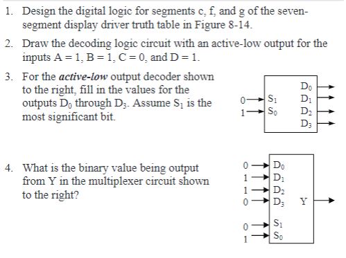 Solved 1. Design the digital logic for segments c,f, and g | Chegg.com