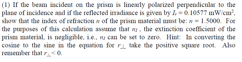 Solved In this problem set, the irradiance and polarization | Chegg.com