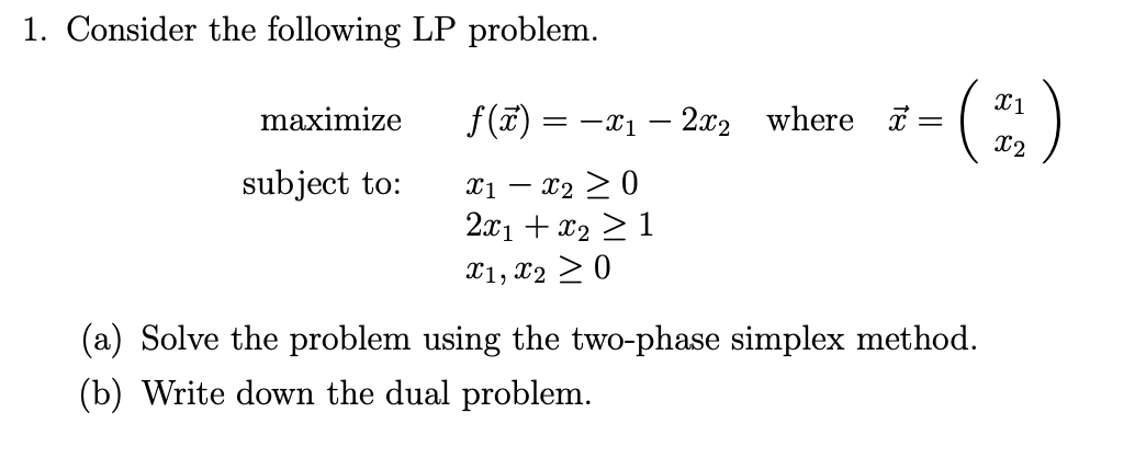 Solved 1. Consider The Following LP Problem. 21 Maximize | Chegg.com