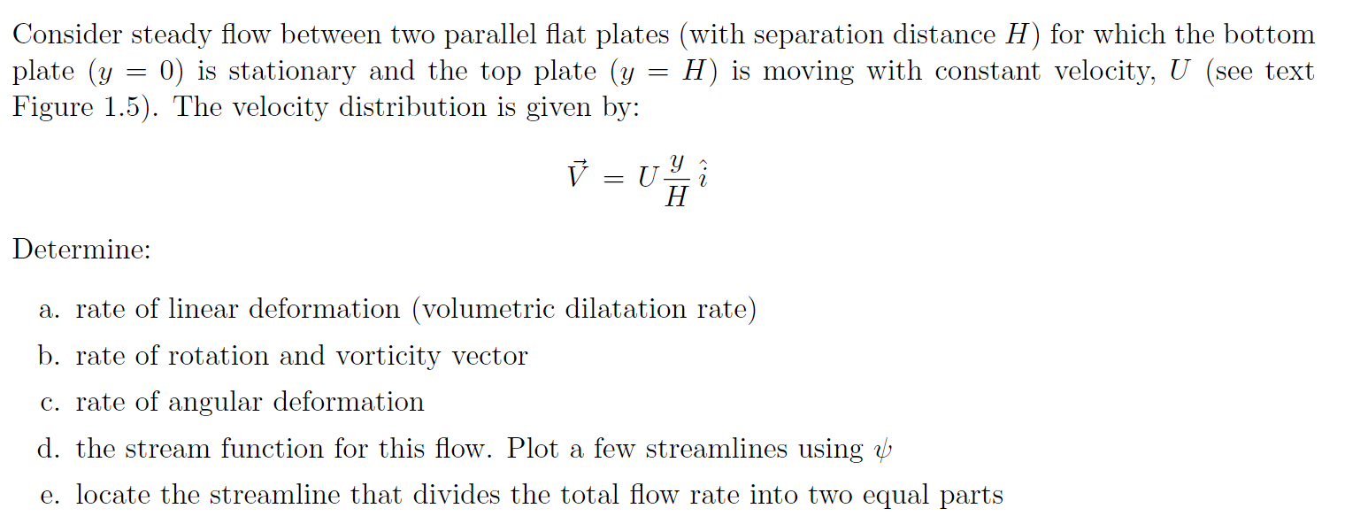 Consider steady flow between two parallel flat plates | Chegg.com