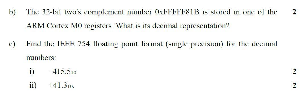 Solved B) 2 The 32-bit Two's Complement Number OxFFFFF81B Is | Chegg.com