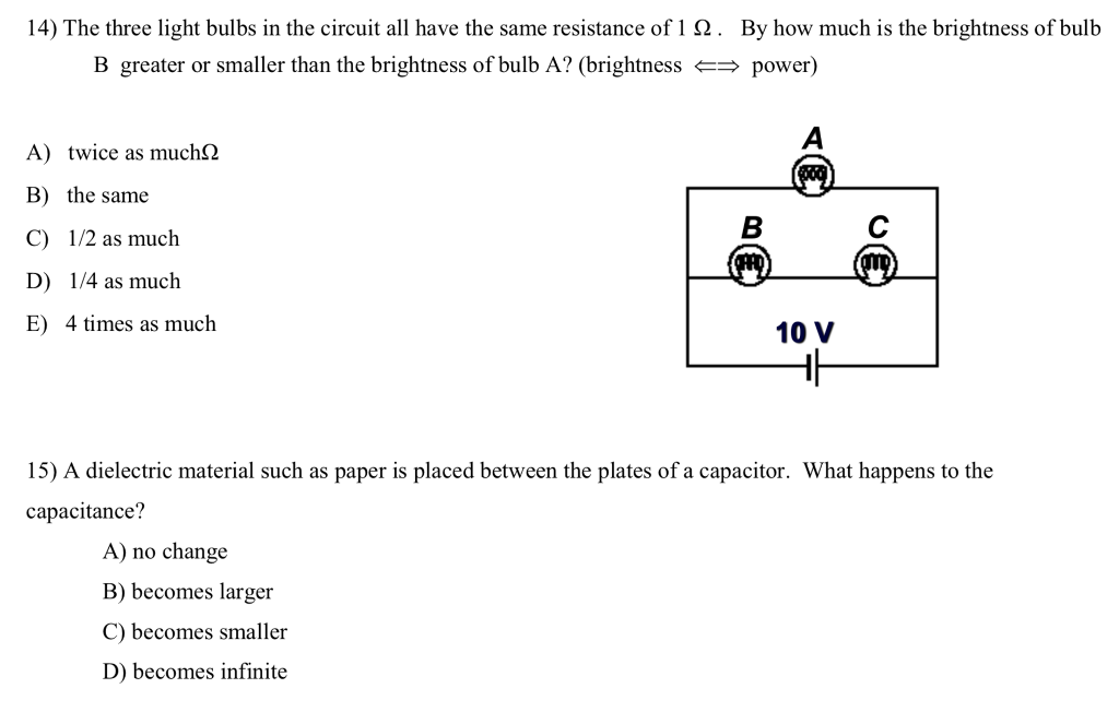 Solved 14) The three light bulbs in the circuit all have the | Chegg.com