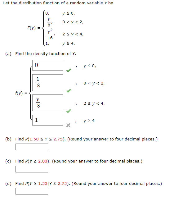 Solved Let the distribution function of a random variable y | Chegg.com