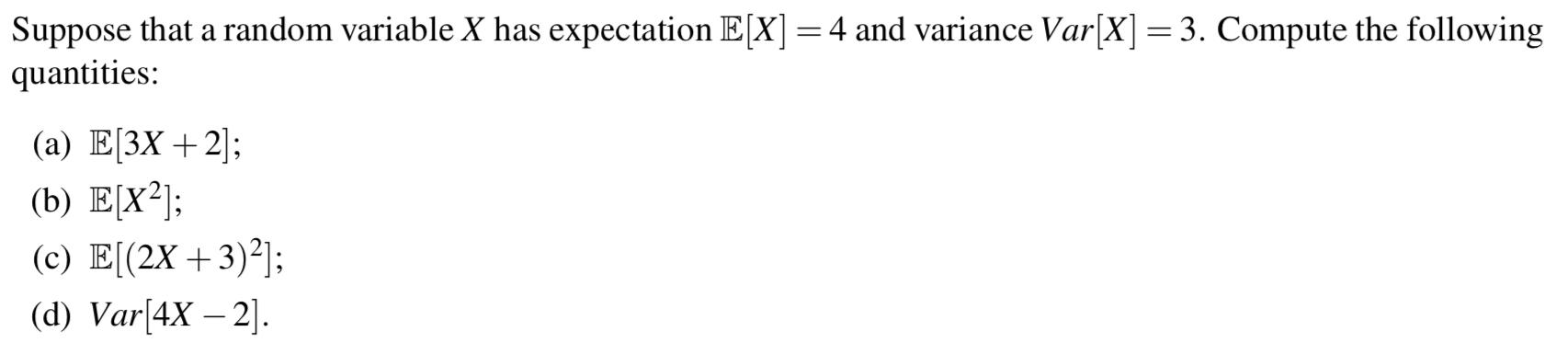 Solved Suppose that a random variable X has expectation | Chegg.com