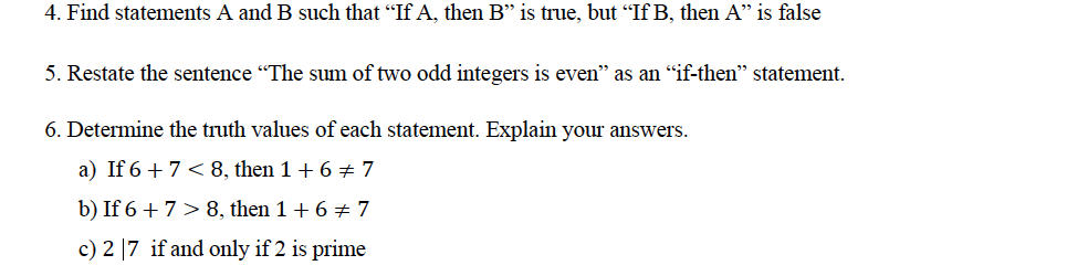 Solved 4. Find Statements A And B Such That "If A, Then B” | Chegg.com