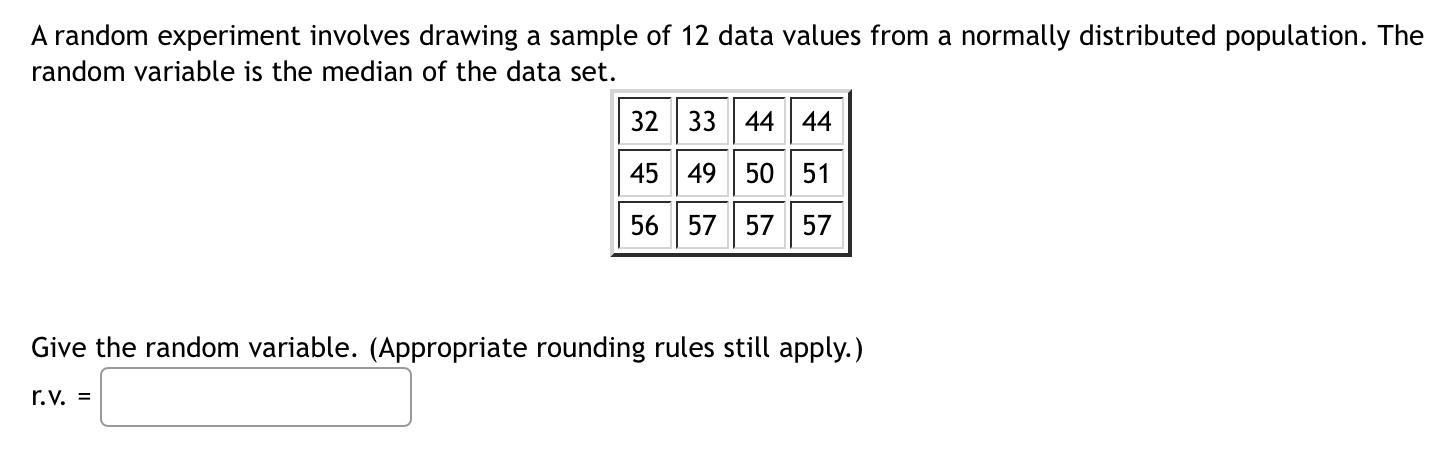 Solved A Random Experiment Involves Drawing A Sample Of 12 | Chegg.com