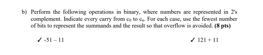 Solved B) Perform The Following Operations In Binary, Where | Chegg.com