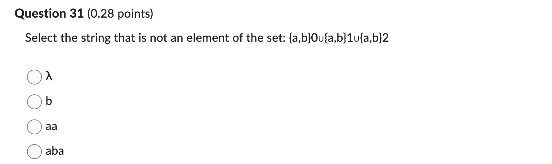 Solved Question 29 (0.28 Points) A = {a,b,c} B = { +, * } | Chegg.com