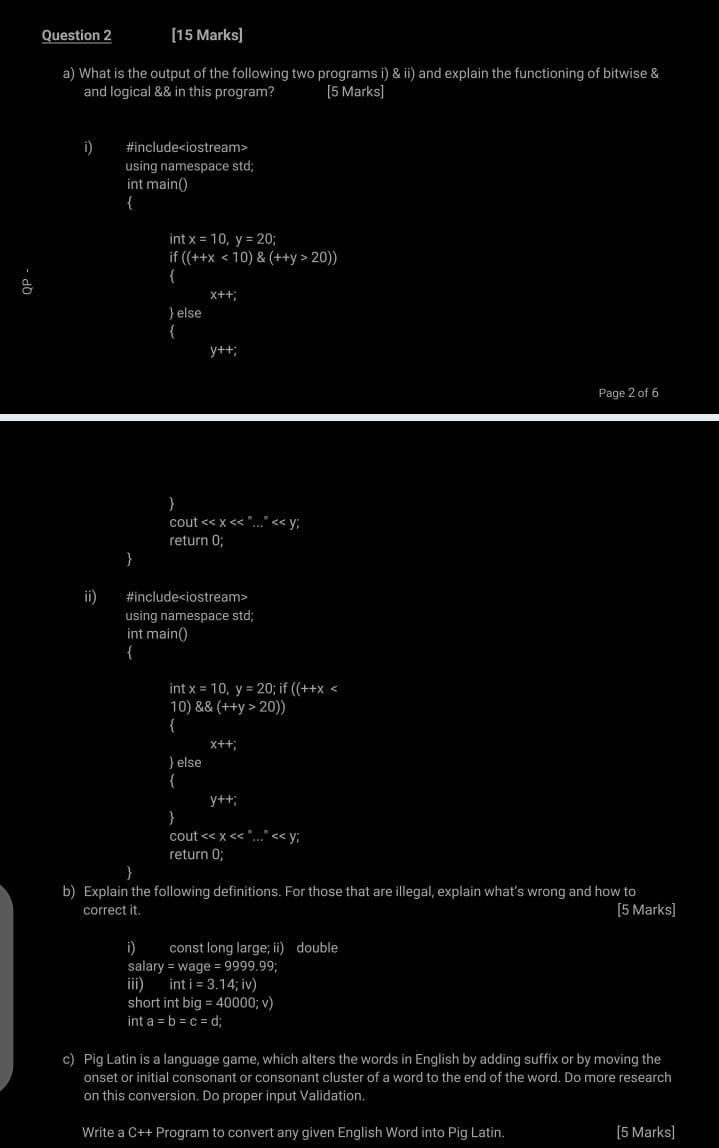 Solved Question 2 [15 Marks) a) What is the output of the | Chegg.com