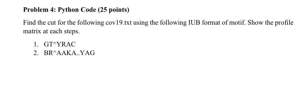 Problem 4: Python Code (25 points) Find the cut for | Chegg.com