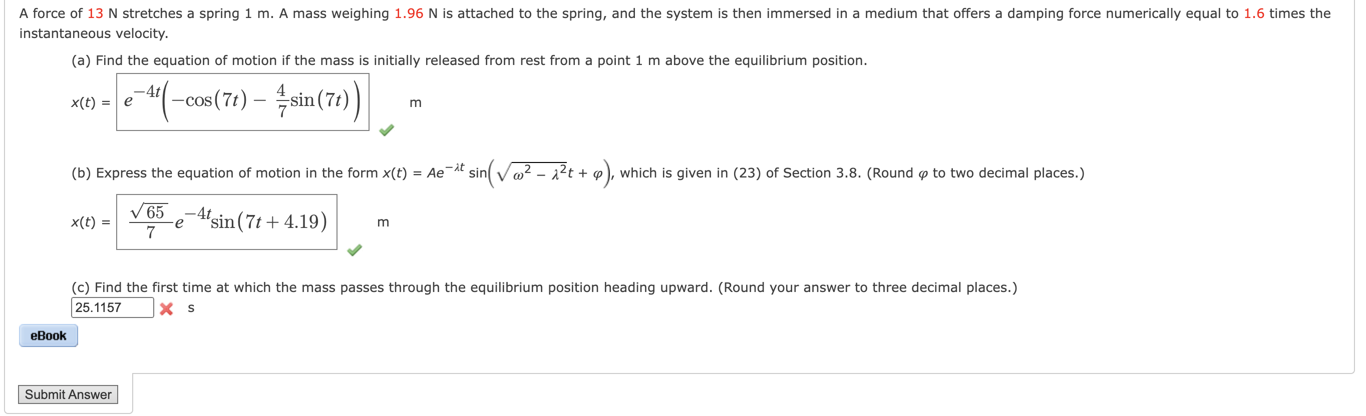 solved-a-force-of-13-n-stretches-a-spring-1-m-a-mass-chegg