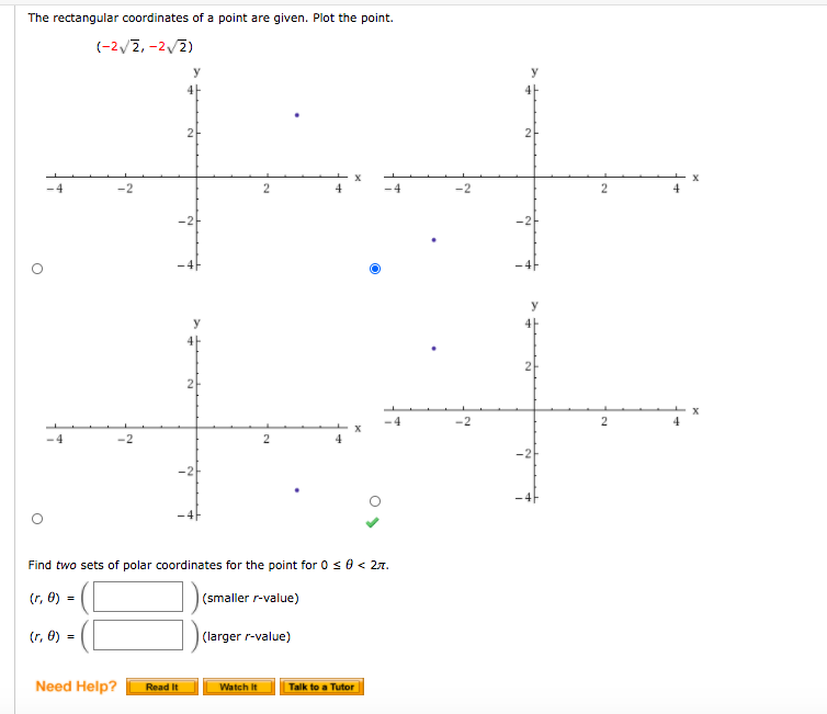 Solved The rectangular coordinates of a point are given. | Chegg.com