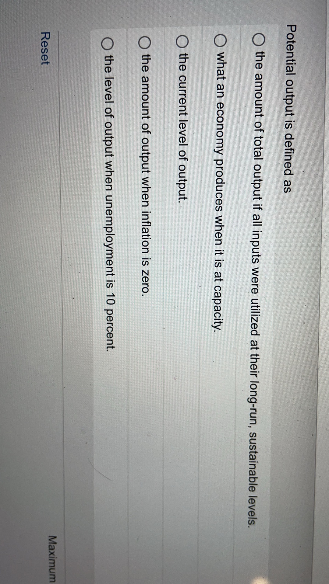 Solved Potential output is defined as the amount of total | Chegg.com
