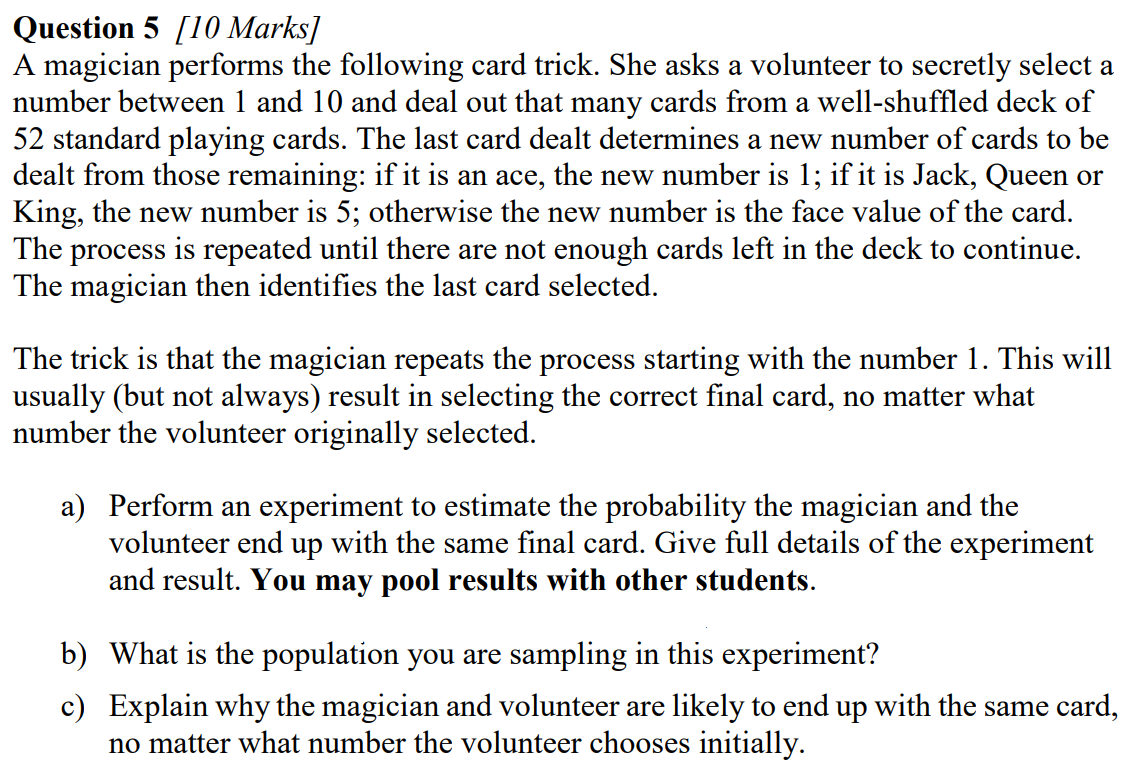 Question 5 10Marks] A magician performs the following | Chegg.com