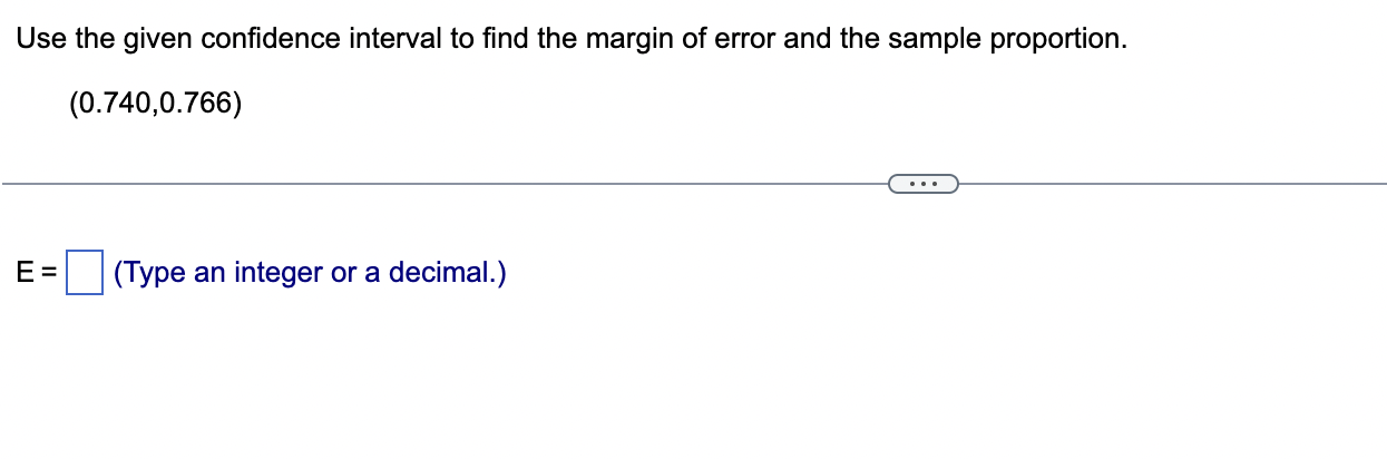 Solved Use the given confidence interval to find the margin | Chegg.com